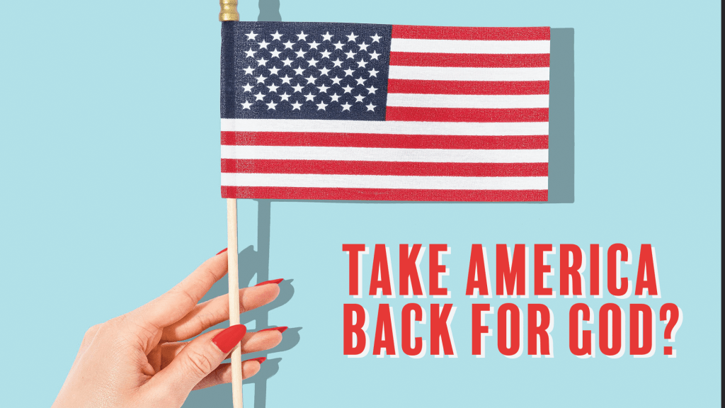 Is Jesus Asking The Church To Take Back America?